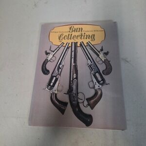 Antique Guns and Gun Collecting 1974 Hardcover Frederick Wilkinson Book